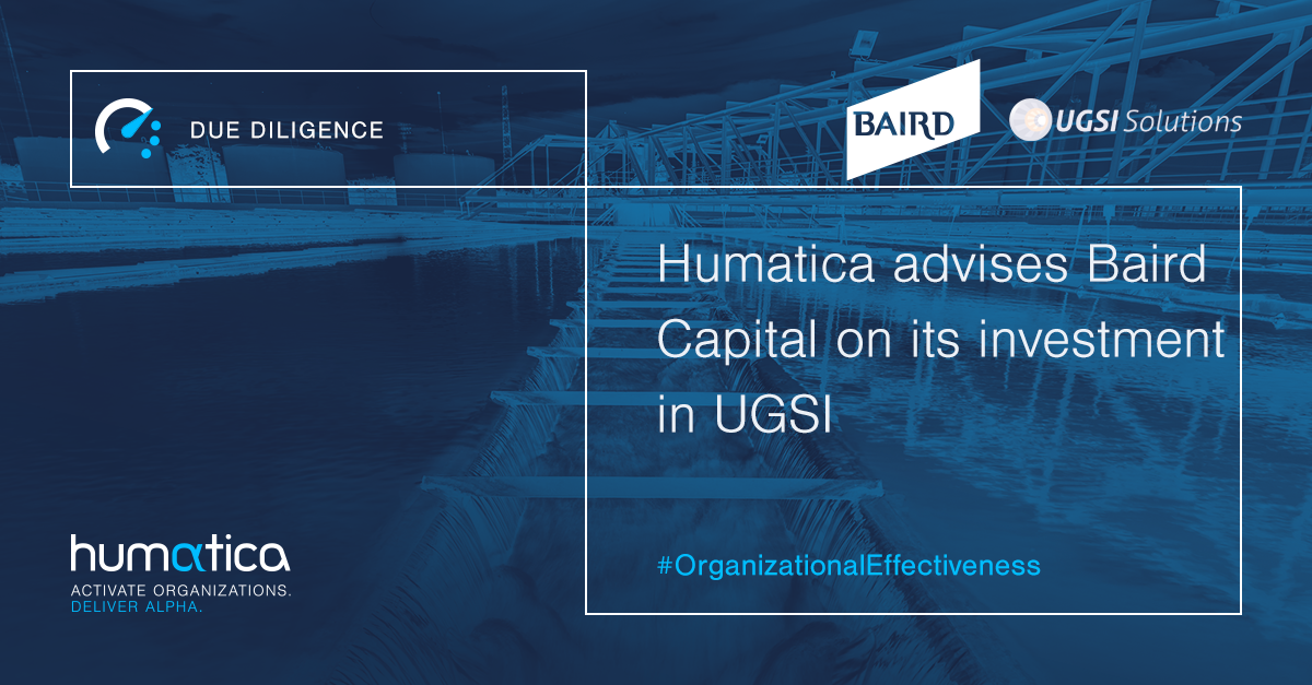 Humatica advises Baird Capital on its investment in UGSI